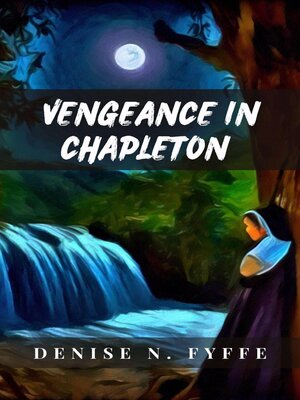 cover image of Vengeance at Chapleton